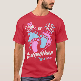 Vrouwen roze of blauwe godmoeder houden van je sek t-shirt
