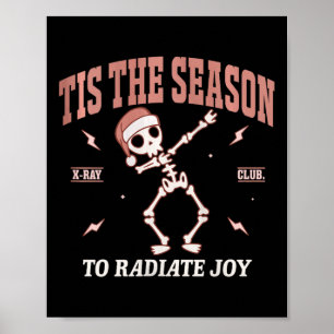 Vrouwen stralen Joy Road Tech Radiologist Kerstmis Poster