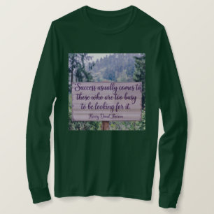 Vrouwen Succes Thoreau Quote T-shirt
