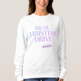Vrouwen Sweatshirt - Grappige Christelijke Kleding