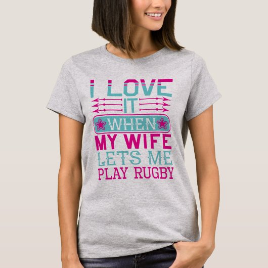 Vrouwen T-Shirts Lest My Play Rugby (Voorkant)