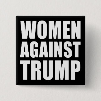 "VROUWEN TEGEN TRUMP" VIERKANTE BUTTON 5,1 CM