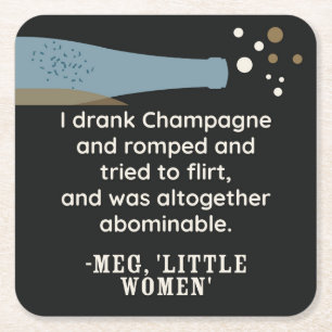 Vrouwen van vroeger Champagne Citaat Schattig Lett Vierkante Kartonnen Onderzetter