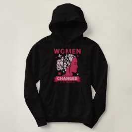 Vrouwen veranderden de wereldfeministe hoodie
