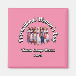 Vrouwen veranderen werelden. Internationale Vrouwe Magneet