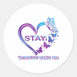 Vrouwen Verblijf morgen hebben jullie zelfmoordpre Ronde Sticker