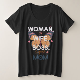 Vrouwen, vrouw, baas, super mam grote maat t-shirt