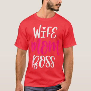 Vrouwen vrouw mama Boss Graphic Funny Cute Moeder T-shirt