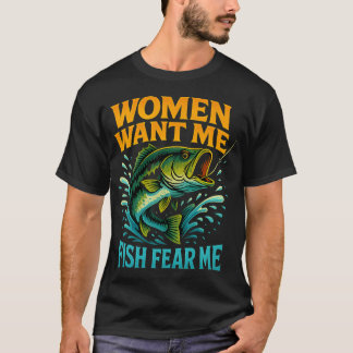 Vrouwen willen mij, vissen vrezen mij – Grappig T-shirt