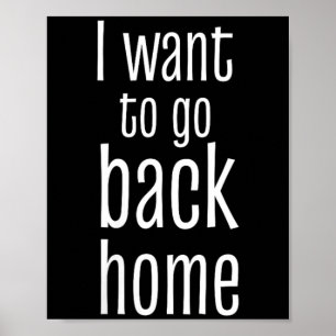 Vrouwen willen naar huis gaan Funny Lazy Work Quot Poster