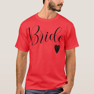 Vrouwen Witte bruidsbruidbruinbruidsbruidbruidbrui T-shirt