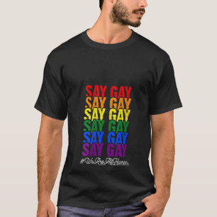 Vrouwen zeggen homo LGBT We zijn allemaal menselij T-shirt