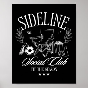 Vrouwen Zijlijn Sociale Club Voetbal Moeder Speel Poster