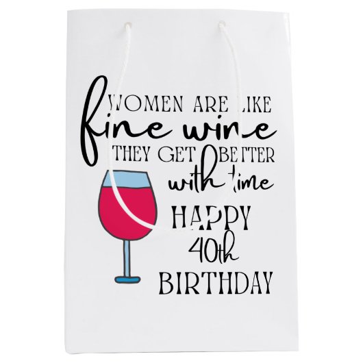 Vrouwen zijn als wijn 40e verjaardag giftzak medium cadeauzakje (Voorkant)