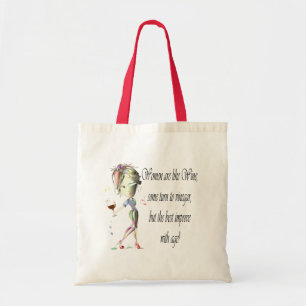 Vrouwen zijn als wijn, humoristische cadeaus tote bag