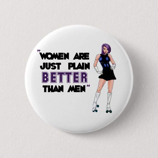 Vrouwen zijn beter ronde button 5,7 cm (Voorkant)