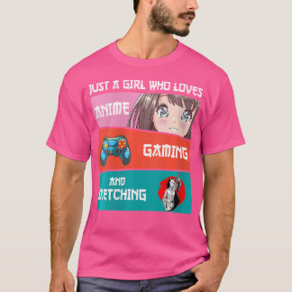 Vrouwen zijn gewoon een meisje dat houdt van anime t-shirt