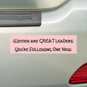 Vrouwen zijn GREAT-leiders Bumpersticker (Op auto)