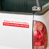 Vrouwen zijn grote leiders bumpersticker (Op Truck)