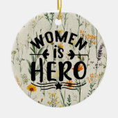 Vrouwen zijn helden keramisch ornament (Voorkant)