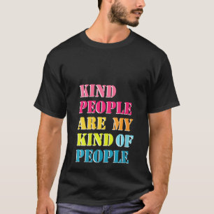Vrouwen zijn mijn soort mensen in spirati t-shirt