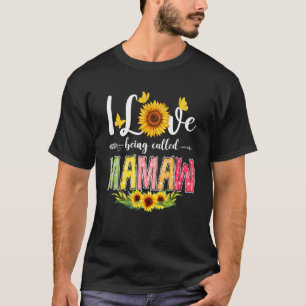 Vrouwen Zonnebloem Ik hou van het zijn van Mamaw F T-shirt