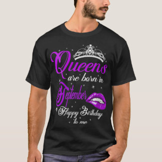 Vrouwenkoninginnen worden geboren in september jl. t-shirt