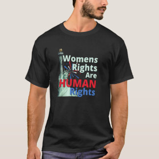 Vrouwenrechten Zijn Mensenrechten Pro Keuze T-shirt