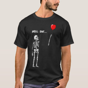 Vrouwenskelet Verloor Ballon Grappige Donkere Humo T-shirt