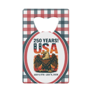 VS 250 jaar – Patriottische Bald Eagle 4 juli 2026 Kredietkaart Flessenopener