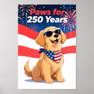 VS 250 Pootjes voor 250 Jaar Grappige Hond Patriot Poster