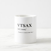 VTSAX & Chill Mug - FEU Mode de vie (Centre)