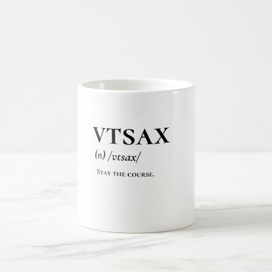 VTSAX & Stay the Course - Boglehead Mug (Centre)