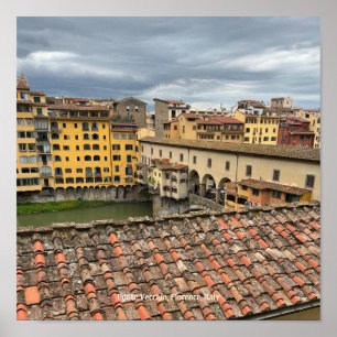 Vue du Ponte Vecchio, Florence Italie Poster