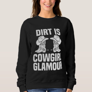 Vuil Is Cowgirl Glamour Westerse Paardrijders 12 Trui