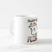 Vuil je, jij fluffin. koffiemok (Voorkant links)