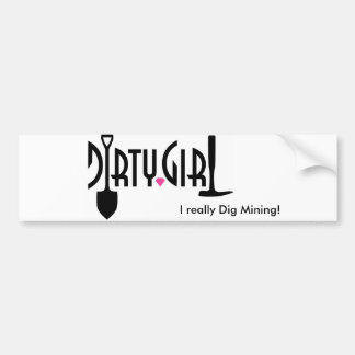 Vuil Meisje Autosticker Bumpersticker