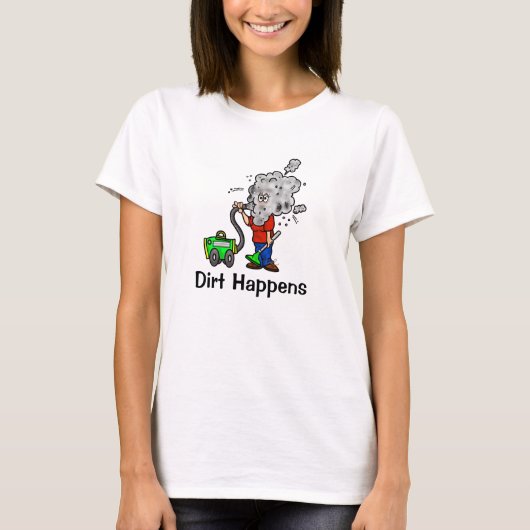 Vuile gebeurt met de portier T-Shirt (Voorkant)