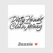 Vuile handen maken schoon geld sticker (Vel)