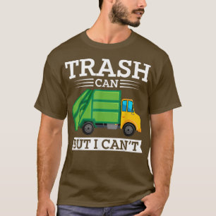 vuilniswagens kunnen maar ik verberg 708 t-shirt