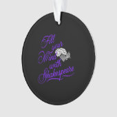Vul je geest met Shakespeare, het ultieme geschenk Ornament (voorkant)