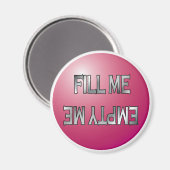 Vul me-Leeg me Roze vaatwasmachine magneet (Voorkant / Achterkant)