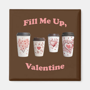 Vul me op, Valentijn! Magneet