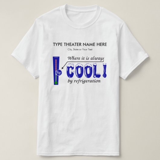 Vul uw theater en locatie in - airconditioning t-shirt (Design voorkant)