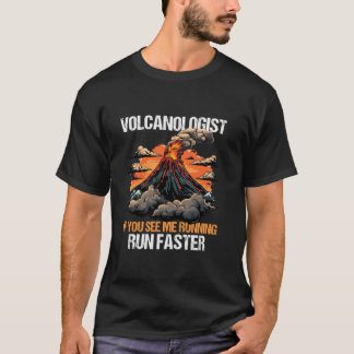 Vulkanologie als je me geologie ziet lopen Vulcano T-shirt