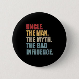  vun oom Man Myth Bad Influence Funny Ronde Button 5,7 Cm