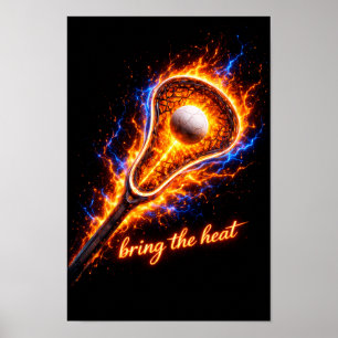 Vurig Lacrosse Stick Poster – “Breng de Hitte” Spo