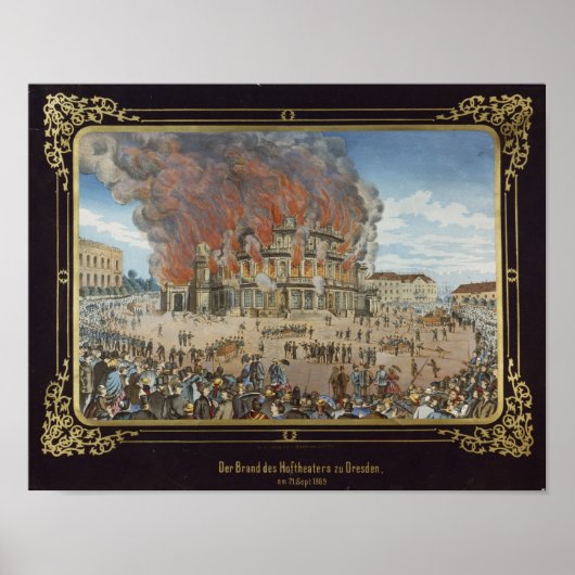 Vuur in het Koninklijk Theater in Dresden Poster (Voorkant)