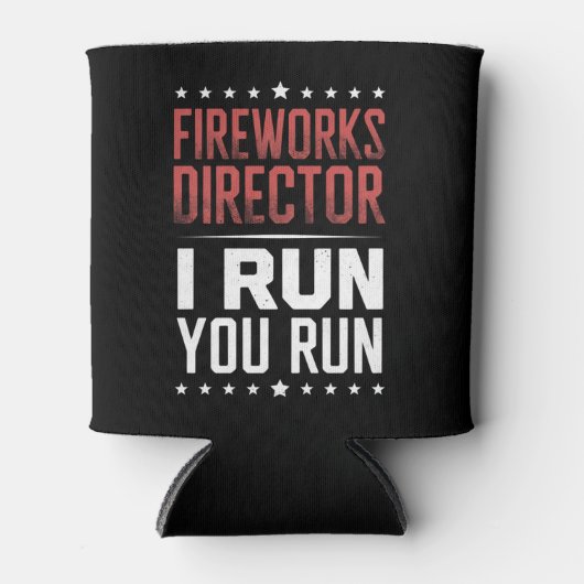 Vuurwerk directeur ik laat je rondlopen op 4 juli blikjeskoeler (Voorkant)