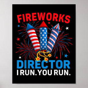 Vuurwerk directeur ik laat je rondlopen op 4 juli poster